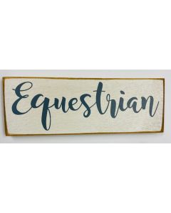 Equestrian Wood Sign