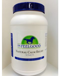  NEW! Dr. FeelGood Natural Calm 5lb.